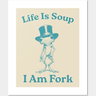 Life Is Soup I Am Fork Frog, Funny Retro, Funny Frog Meme, Vintage Style, Frog Lovers Posters and Art